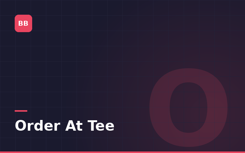 Order At Tee